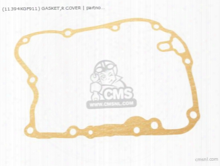 (11394-kgf-911) Gasket,r Cover