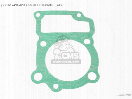 (12191-459-951) Gasket,cylinder