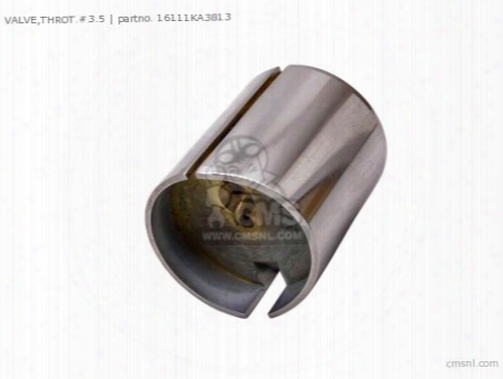 Valve,throt.#3.5