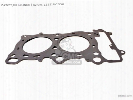 Gasket,rh Cylinde