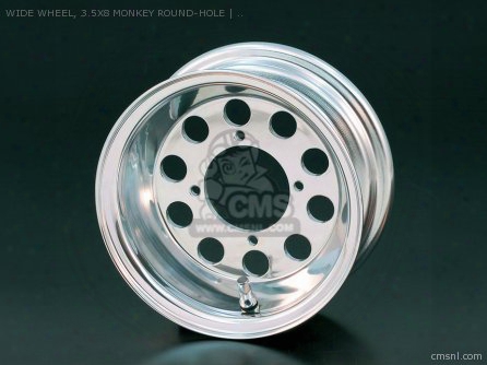 Wide Wheel, 3.5x8 Monkey Round-hole