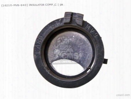 (16210-mv9-940) Insulator Comp.,c