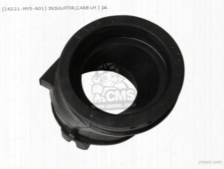 (16221-my5-601) Insulator,carb Lh