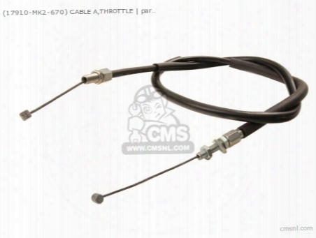 (17910mk2670) Cable A,throttle