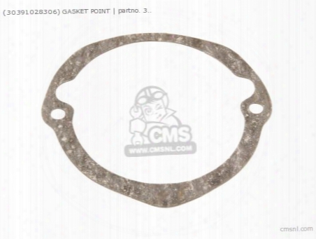 (30391028306) Gasket Point