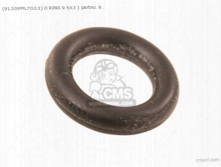 (91309ml7003) O Ring 9.5x3