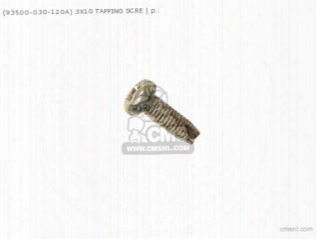 (93500-030120a) 3x10 Tapping Scre