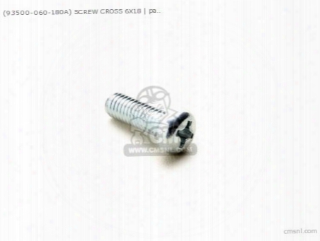 (93500-060180a) Screw, Cross, 6x18