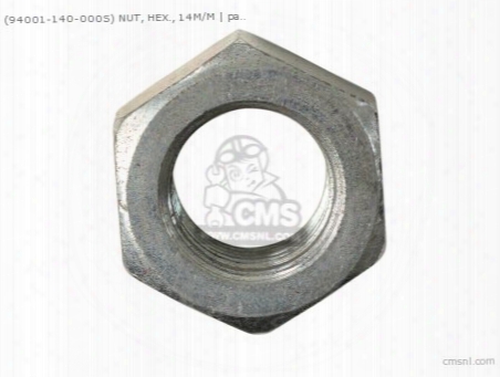 (94001-140000s) Nut, Hex, 14 Mm