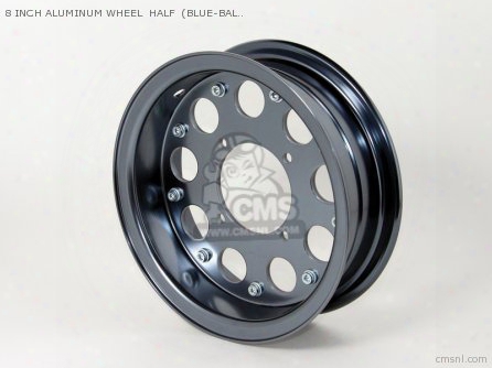 8 Inch Aluminum Wheel Half (blue-balck) Monkey ?gorilla