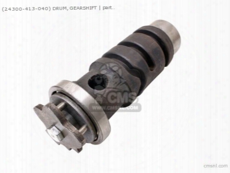 (24300-413-040) Drum, Gearshift