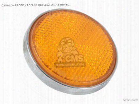 (35950-49080) Reflex Reflector Assembly