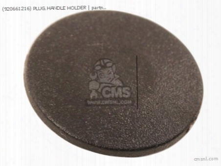 (920661216) Plug,handle Holder