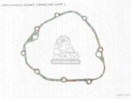 (3r31545102) Gasket, Crankcase Cover