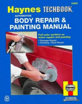 Automotive Body Repair And Painting Manual