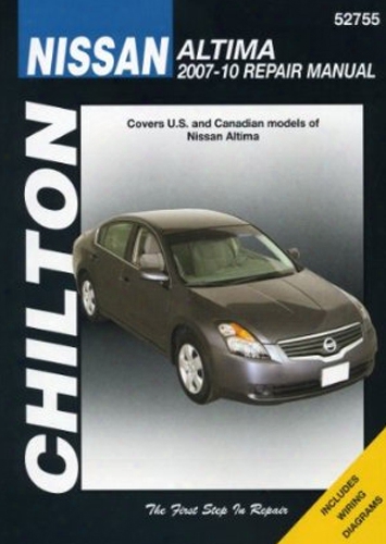 Nissan Altima Chilton Repair Manual 2007-2010