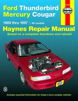 Ford Thunderbird &amp; Mercury Cougar Haynes Repair Manual 1989-1997