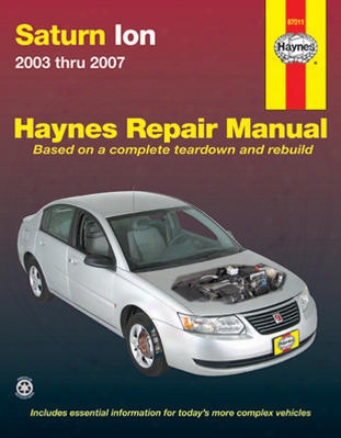 Saturn Ion Haynes Repair Manual 2003-2007