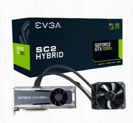 Evga Nvidia Gtx 1080ti Sc2 Hybrid 11gb One Water-cooled Non-public Version Of The Graphics Card