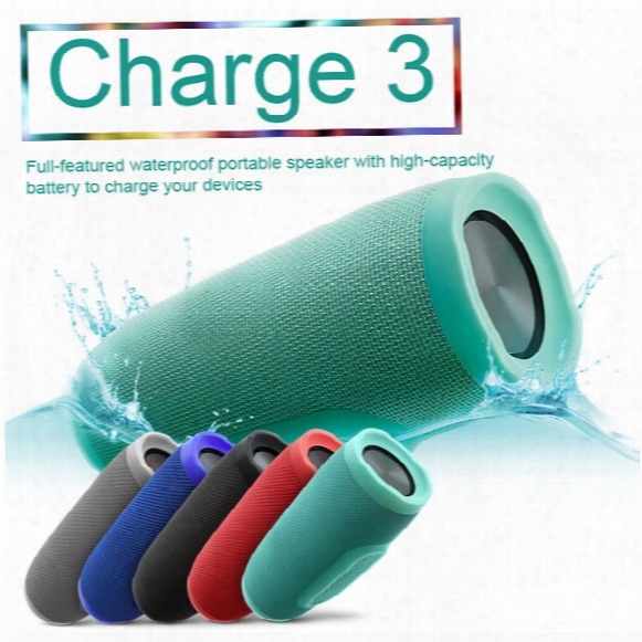 New Charge 3 Bluetooth Speaker Waterproof Portable Outdoor Subwoofer Speakers Hifi Wireless Music Player Handsfree Tf Card With Power Bank