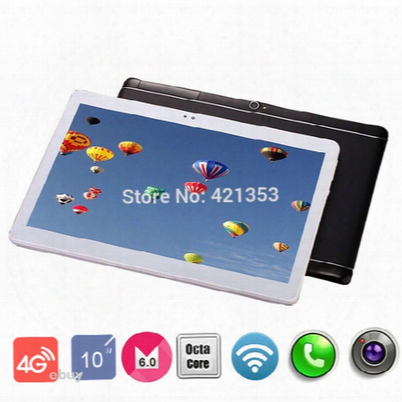 Wholesale- 2017 Tablet 10 Inch 4g Lte Fdd Tablet Pc Octa Core 4g Ram 32gb Rom Dual Sim Card 8.0m Camera 1920*120 Ips Tablets 10 10.1 + Gift